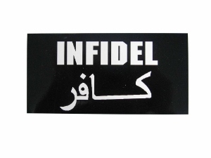 Infidel Bumper Sticker 