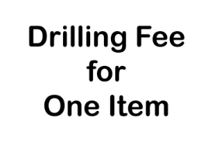 Drilling Fee per Item 